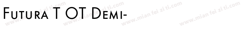 Futura T OT Demi字体转换